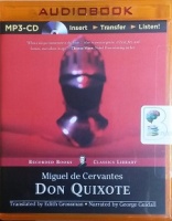 Don Quixote written by Miguel de Cervantes performed by George Guidall on MP3 CD (Unabridged)